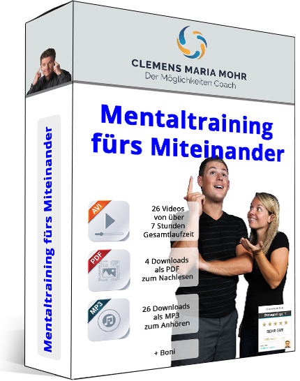 Mentaltraining fürs Miteinander